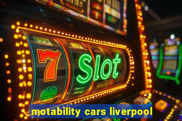 motability cars liverpool